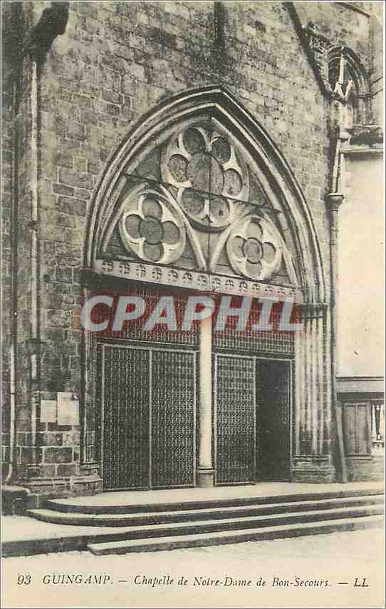 CPA Guingamp Chapelle de Notre Dame de Bonsecours 