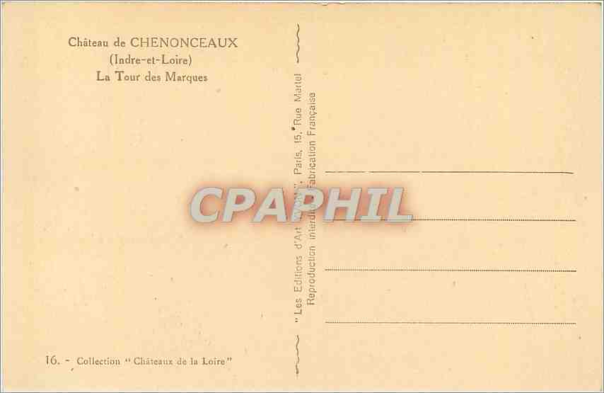 CPA Chateau de Chenonceaux Indre et Loire La Tour des Marques  — Rückseite