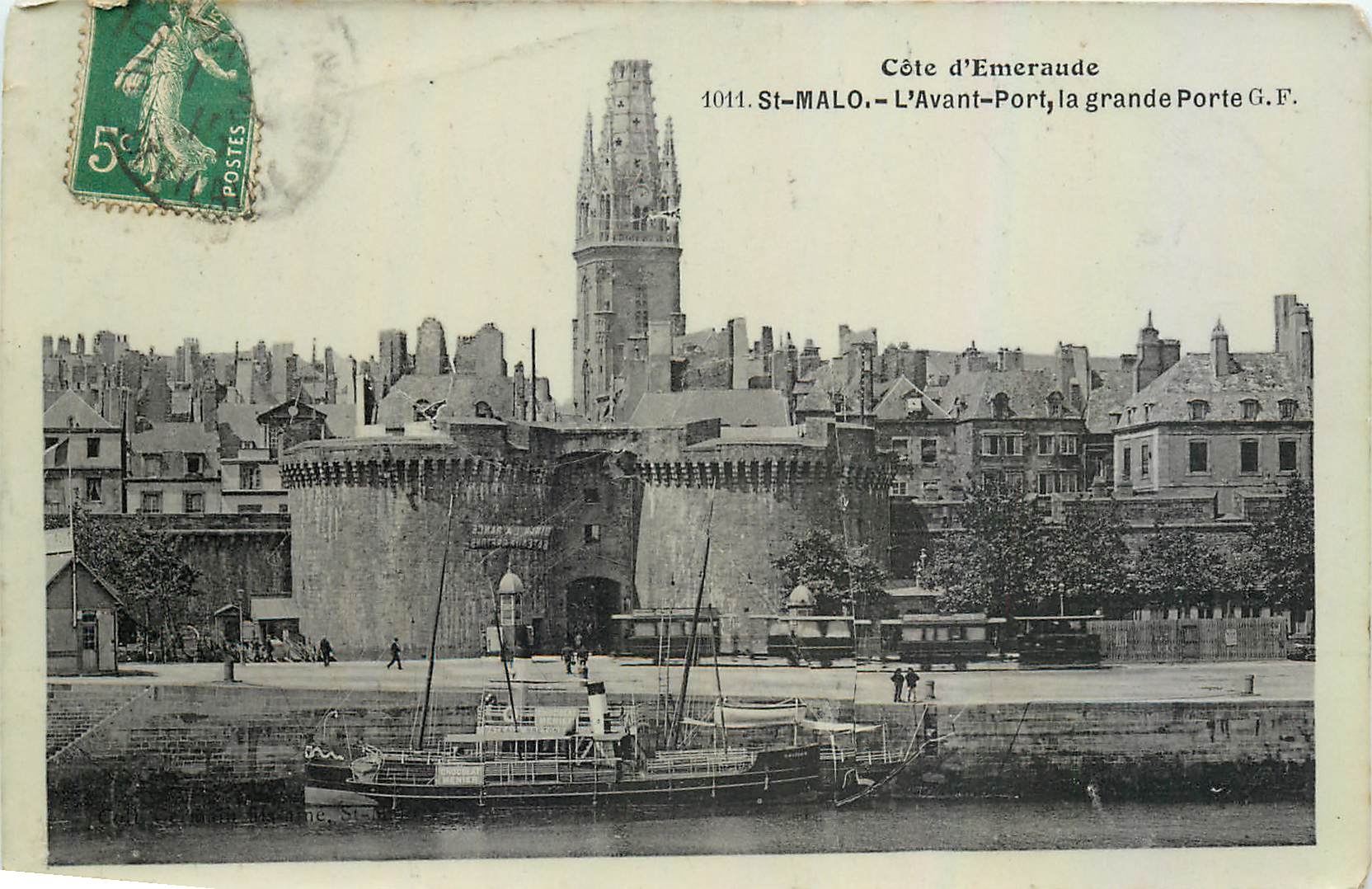 St-Malo - L'Avant-Port, la grande Porte G.F. — Côte d'Emeraude, n°1014 — éditeur G.F.