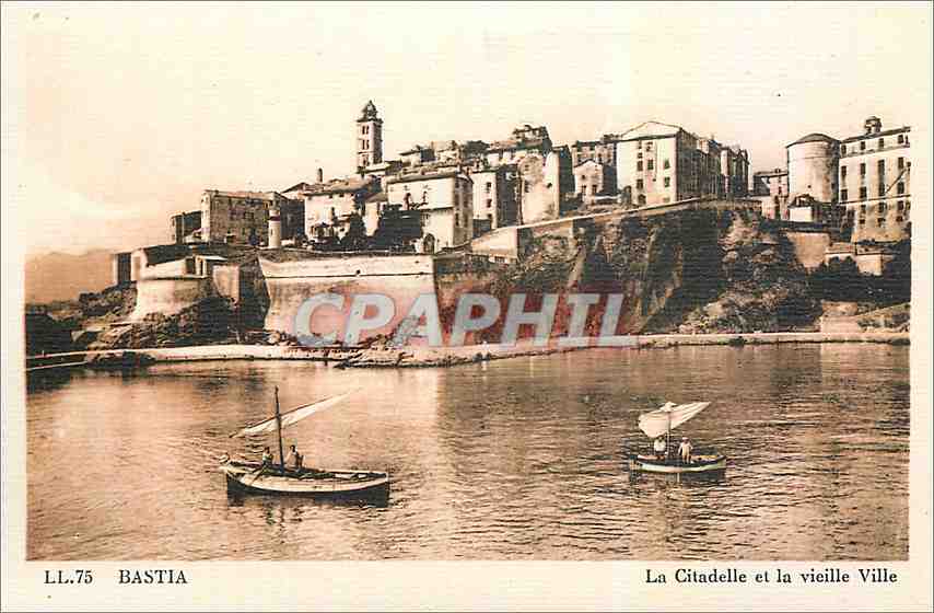 CPA Bastia La Citadelle et la vieille Ville Bateaux