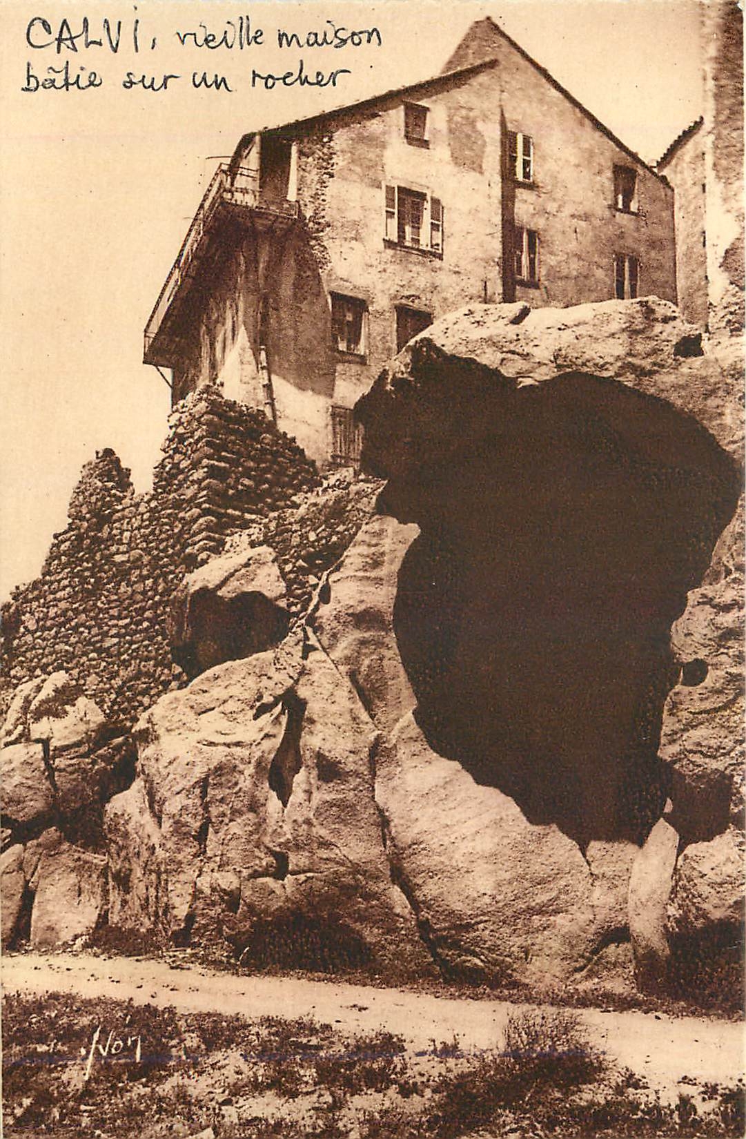 CPA Calvi vieille maison batie sur un rocher 