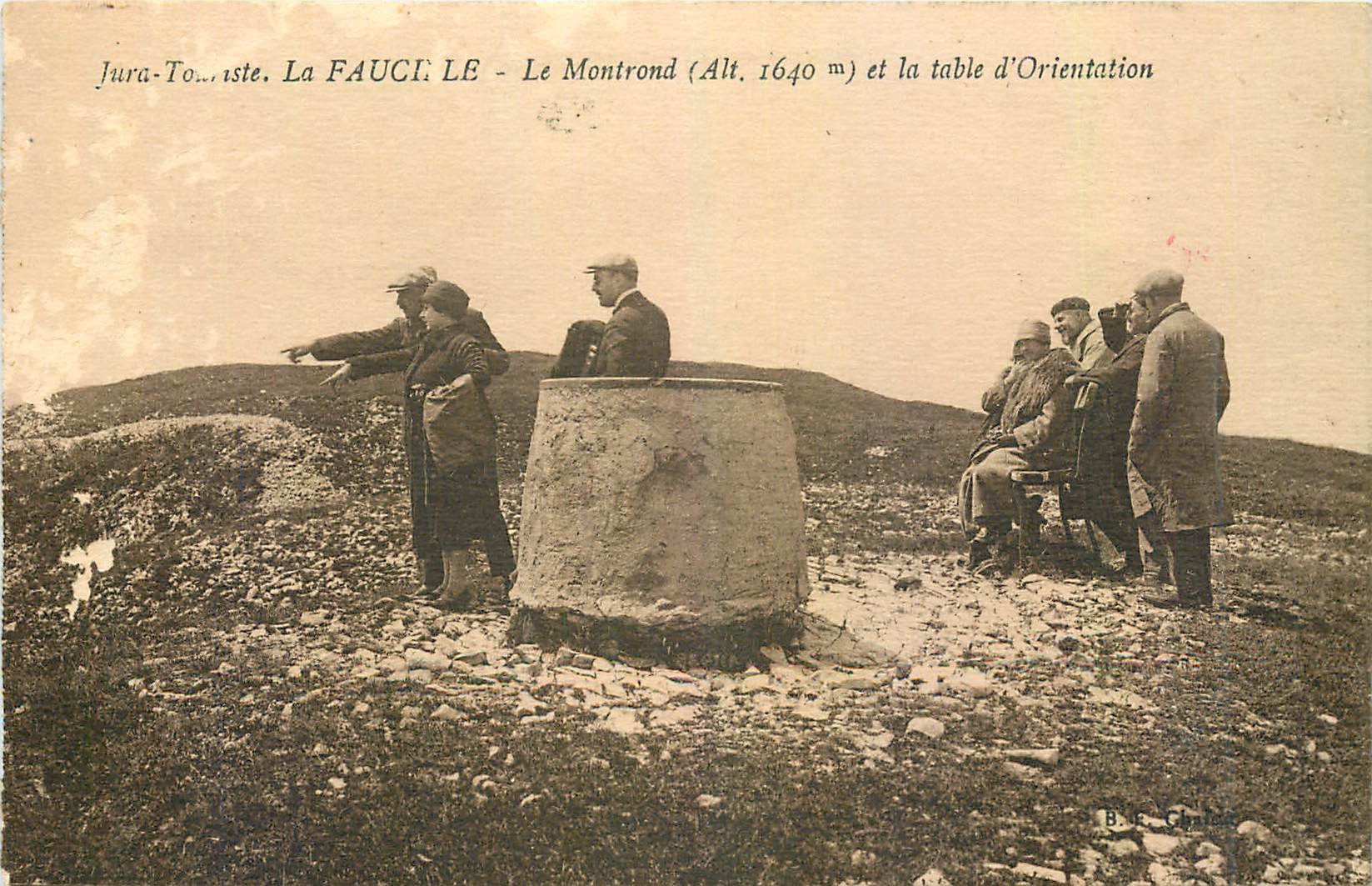 La FAUCI-LE - Le Montrond (Alt. 1640 m) et la table d'Orientaion — B. C. Chalons