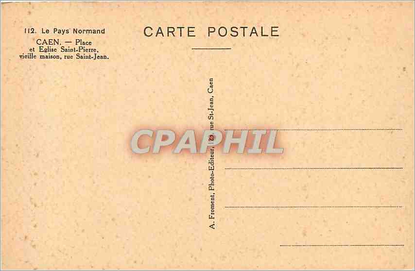 CPA Caen Place et Eglise Saint Pierre Vieille maison Rue Saint Jean — Verso