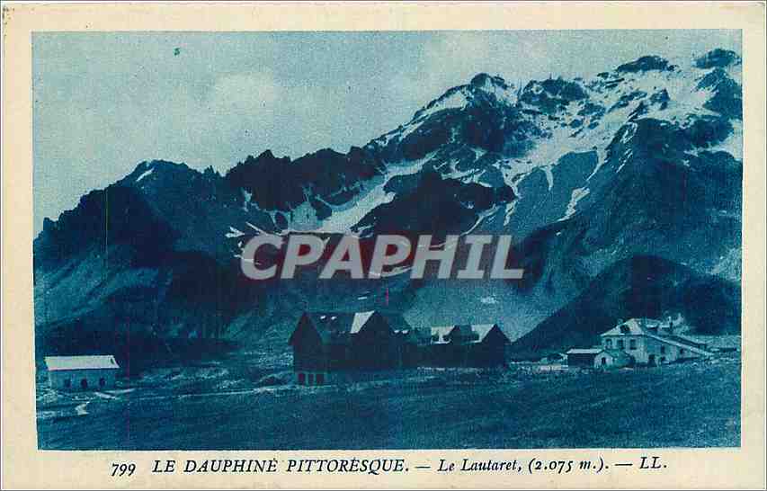 CPA Le Dauphine Pittoresque Le Lautaret 