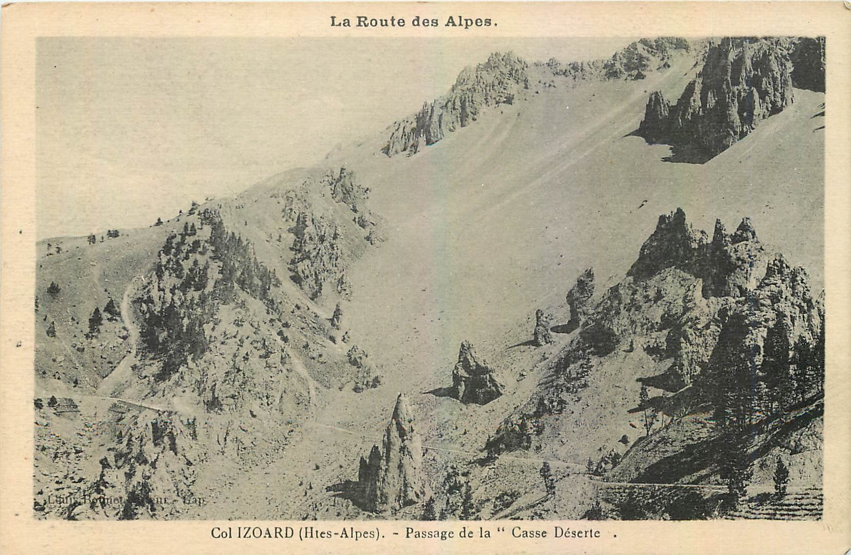 Col IZOARD (Htes-Alpes) — Passage de la « Casses Déserte » — Éditeur : Ch. Hennet, Lyon