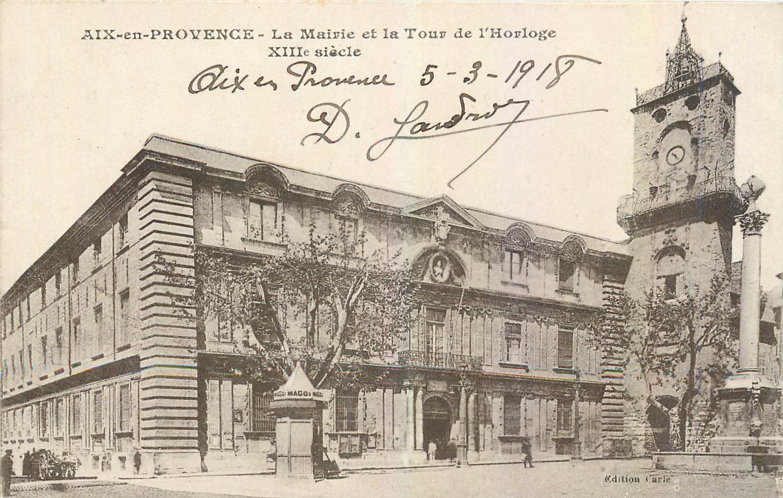 AIX-en-PROVENCE - La Mairie et la Tour de l'Horloge - XIIIe siècle - Édition Carie