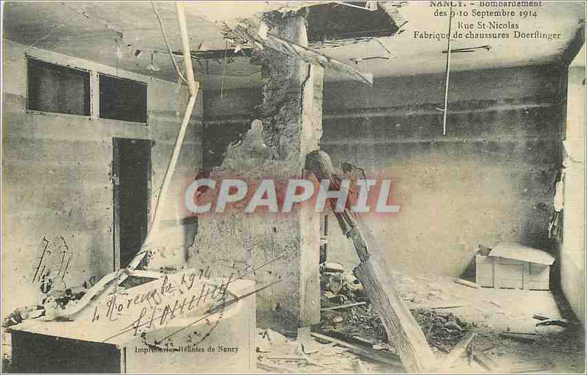 CPA Nancy Bombardement Rue St Nicolas Fabrique de chaussures Doerflinger Militaria