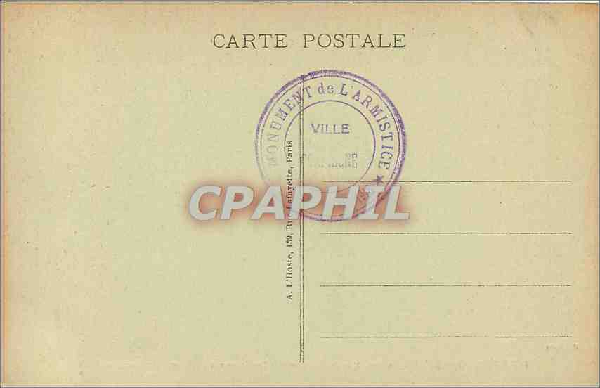 Forêt de Compiègne — Carrefour de l'Armistice — Emplacement du Wagon du Maréchal Foch — Verso