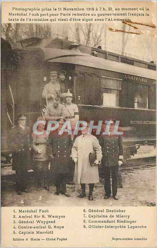 CPA Marechal Foch part pour Paris remettre au gouvernement Militaria