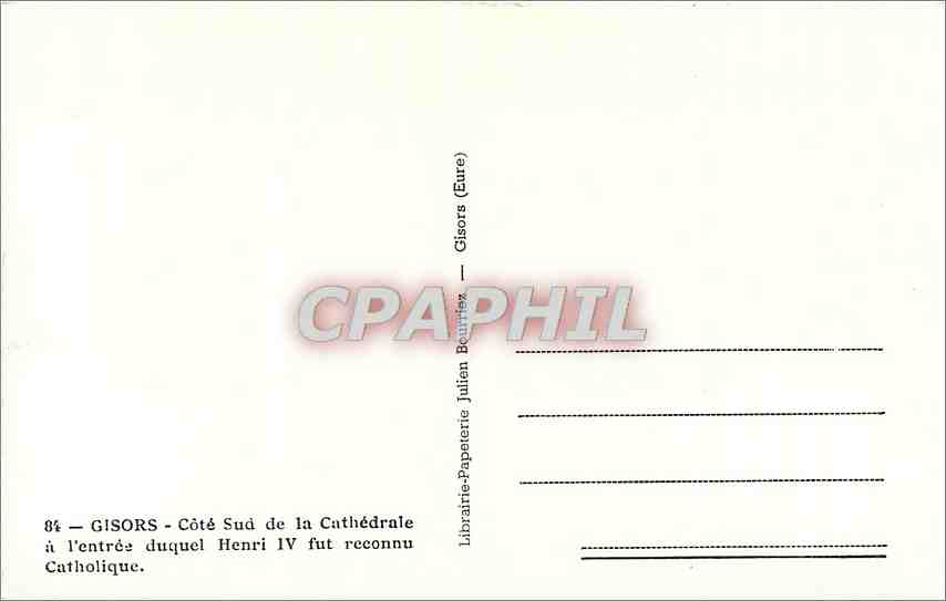 CPM Gisors Cote Sud de la Cathedrale a l'entree duquel Henri IV fut reconnu Catholique  — Rückseite