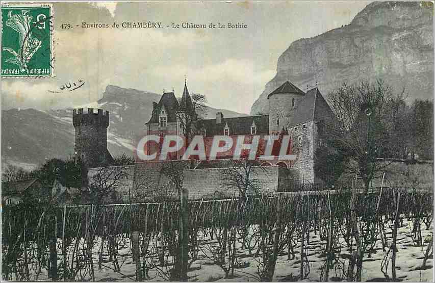 CPA Environs de Chambery Le Chateau de la Bathie 