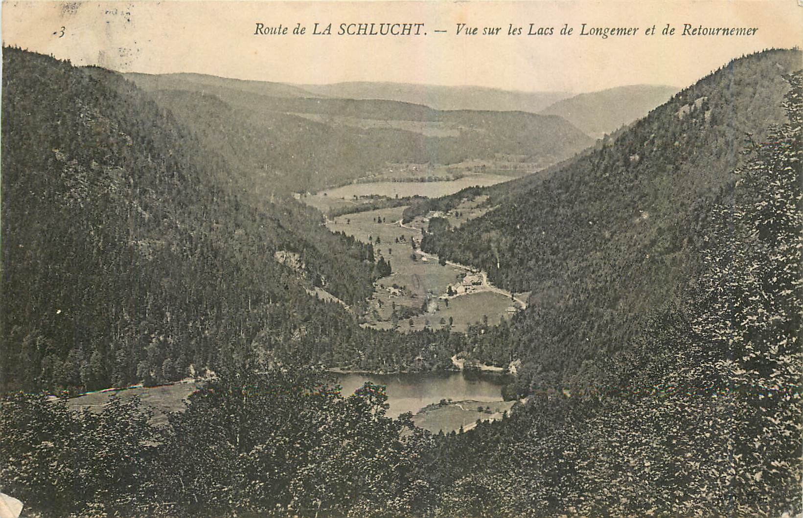 Route de LA SCHLucht — Vue sur les Lacs de Longemer et de Retournemer — Éditeur non identifié, n° de série 3