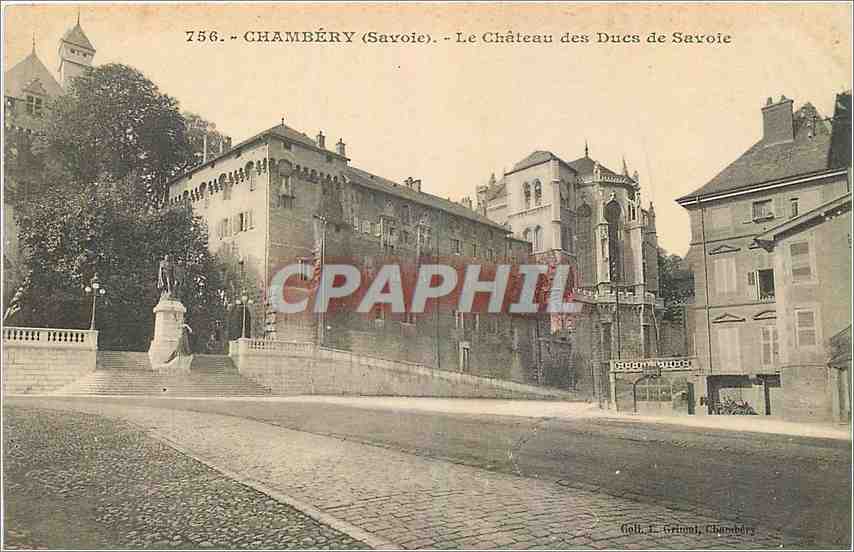 CPA Chambery Savoie Le Chateau des Ducs de Savoie 