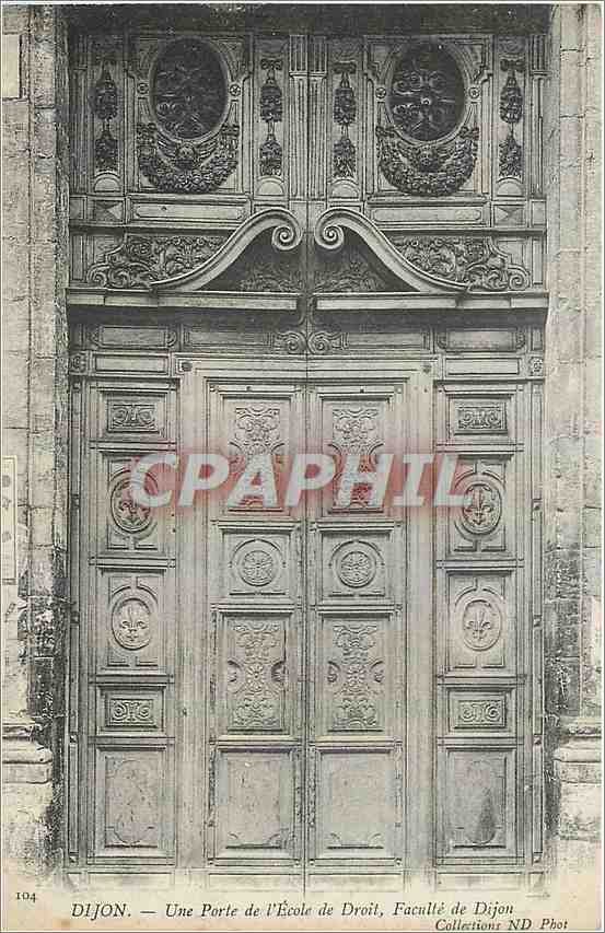 CPA Dijon Une Porte de l'Ecole de Droit Facaulte de Dijon 