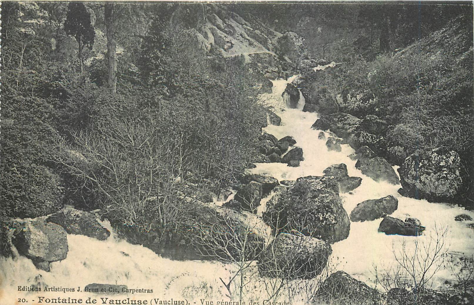 Fontaine de Vaucluse — Vue générale des Cascades — Editions Artistiques J. Brun et Cie, Carpentras, n°20