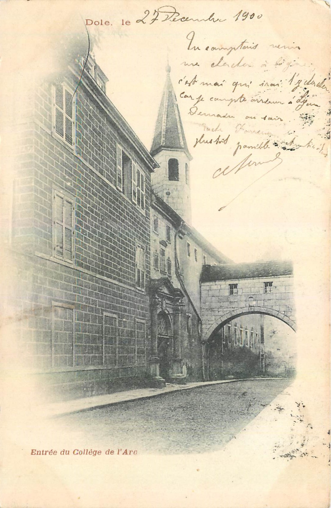 CPA Dole Entree du College de l'Arc Carte 1900