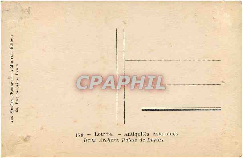 CPA Louvre Antiquites Asiatiques Duex Archers Palais de Darius  — Rückseite