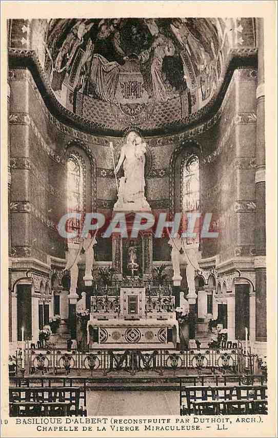 CPA Basilique d'Albert Chapelle de la Vierge Miraculeuse 