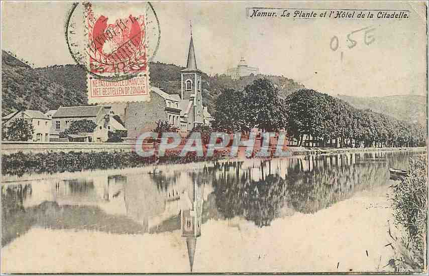 CPA Namur La Plante et l'Hotel de la Citadelle 