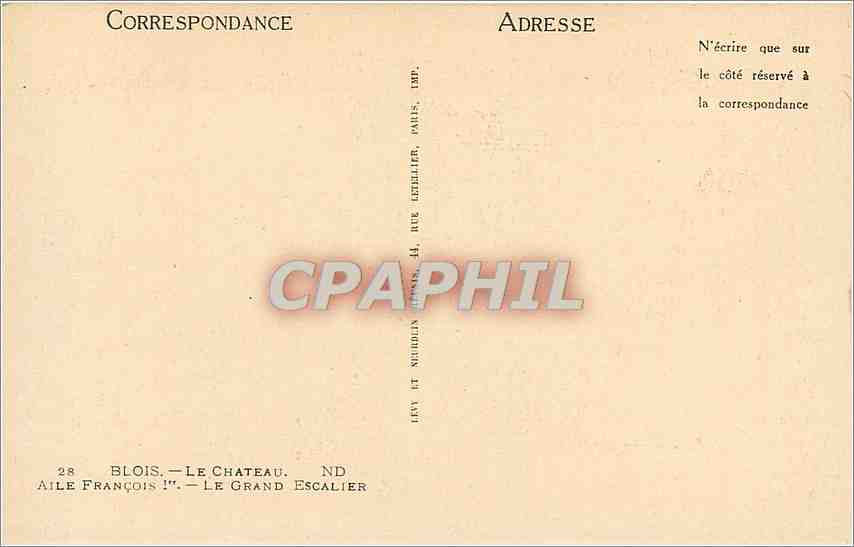 CPA Blois Le Chateau ND Aile Francois Le Grand Escalier  — Verso