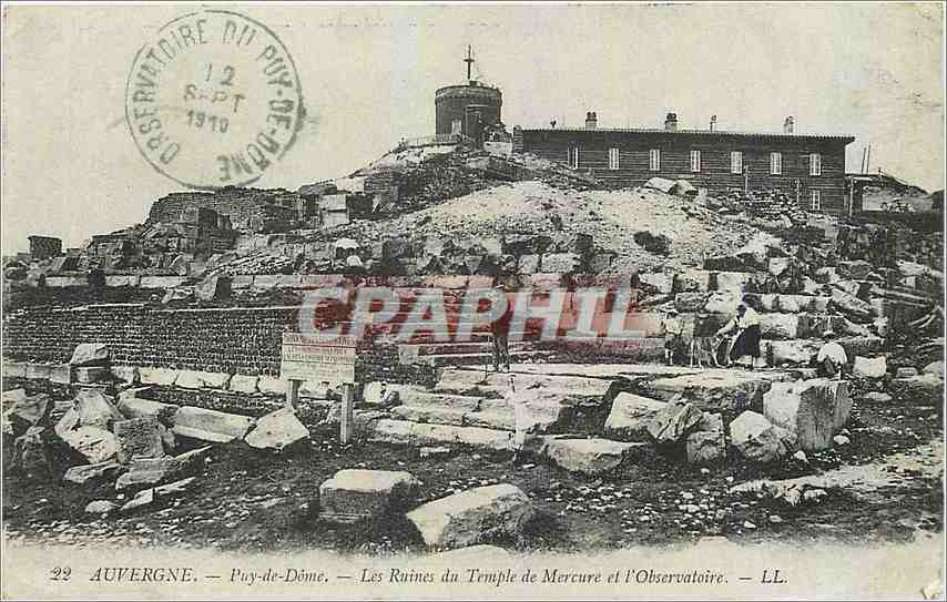 Puy-de-Dôme — Les Ruines du Temple de Mercure et l’Observatoire — LL.