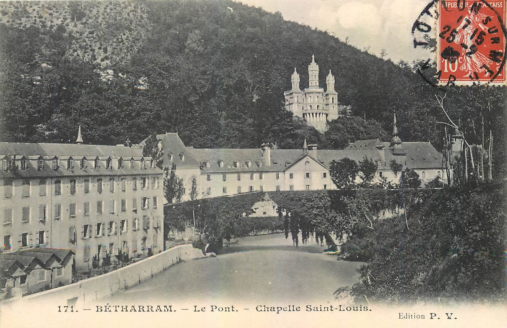 CPA Betharram Le Pont Chapelle Saint Louis 