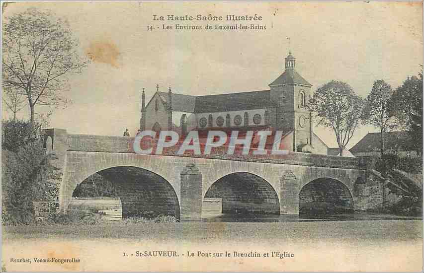 CPA St Sauveur Le Pont sur le Breuchin et l'Eglise 