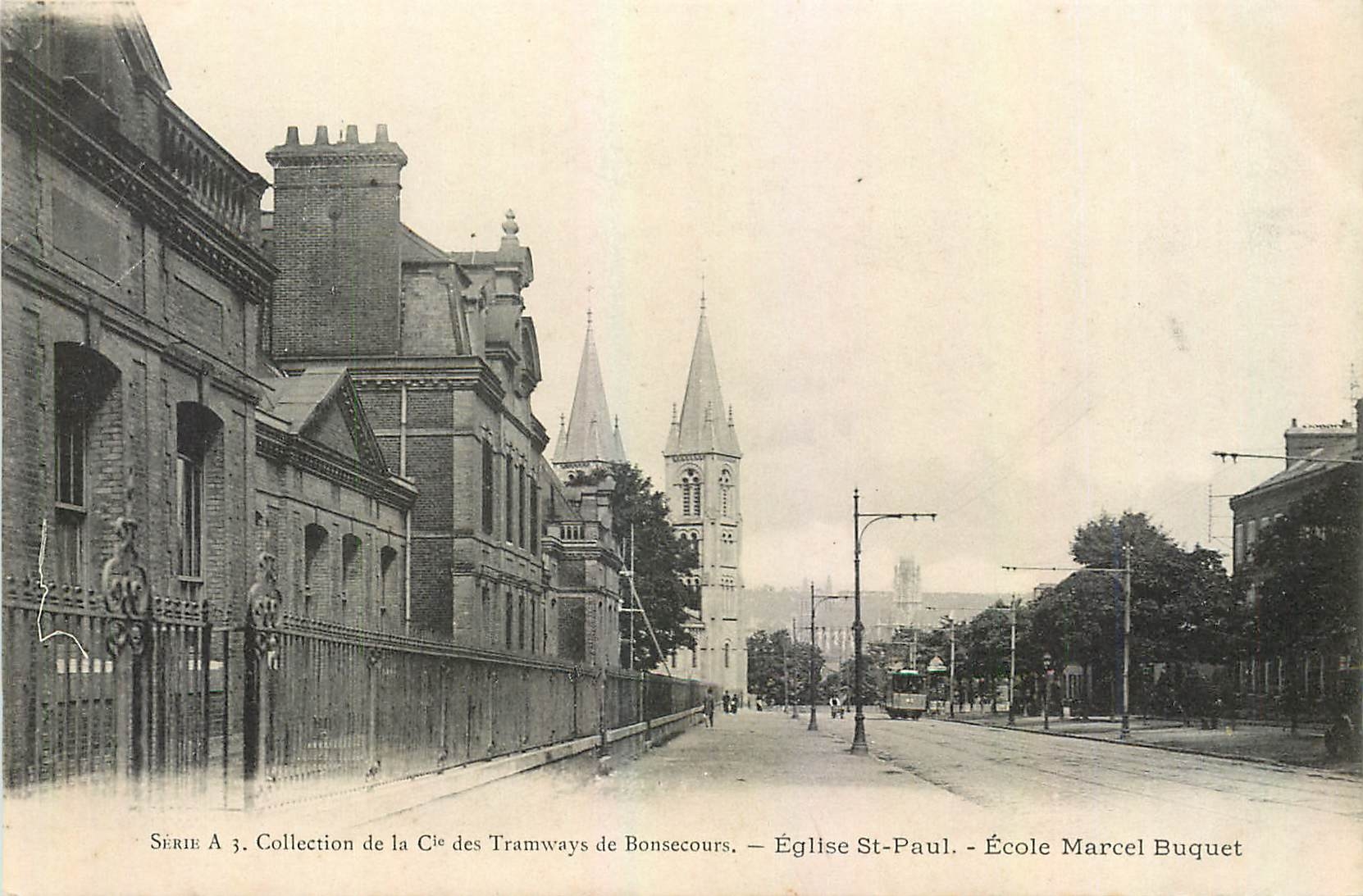 CPA Collection de la Cie des Tramways de Bonsecours Eglise St Paul ECole Marcel Buquet 