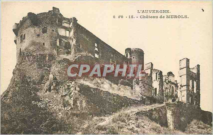 Château de Murols — Aube — L'Auvergne. — J. Fontefanges, édit. (P.-de-D.)