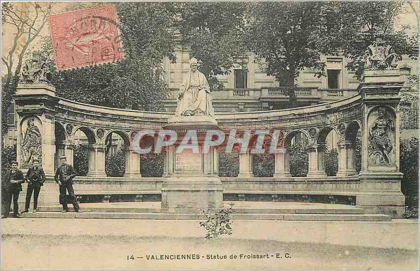 CPA Valenciennes Statue de Froissart 