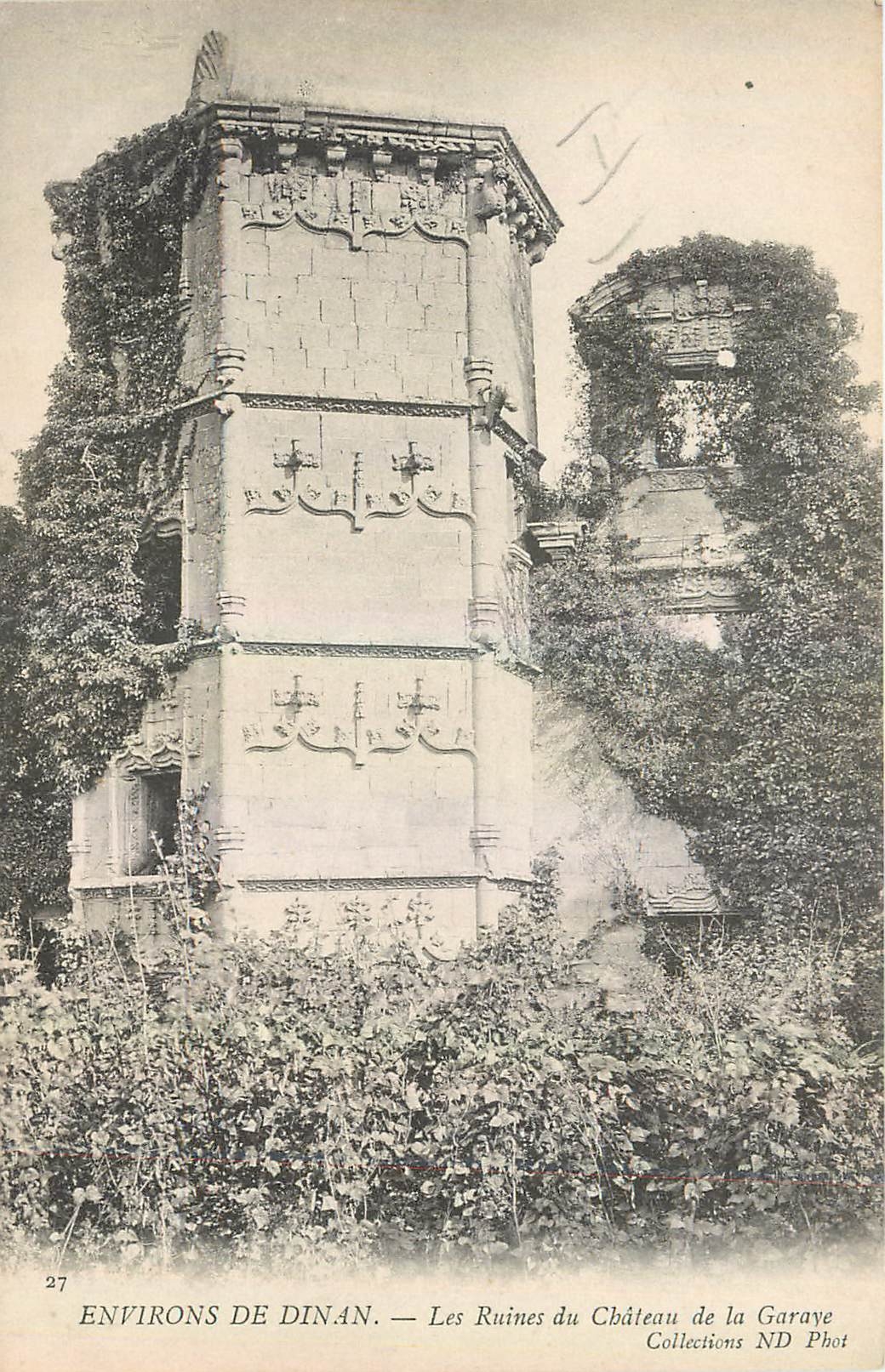 Environs de Dinan — Les Ruines du Château de la Garaye — Collections ND Phot