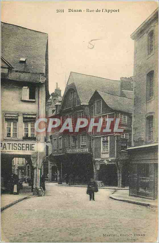 Dinan - Rue de l'Apport — vue de la rue avec bâtiments et enseigne de patisserie — Mangel, édit. Dinan