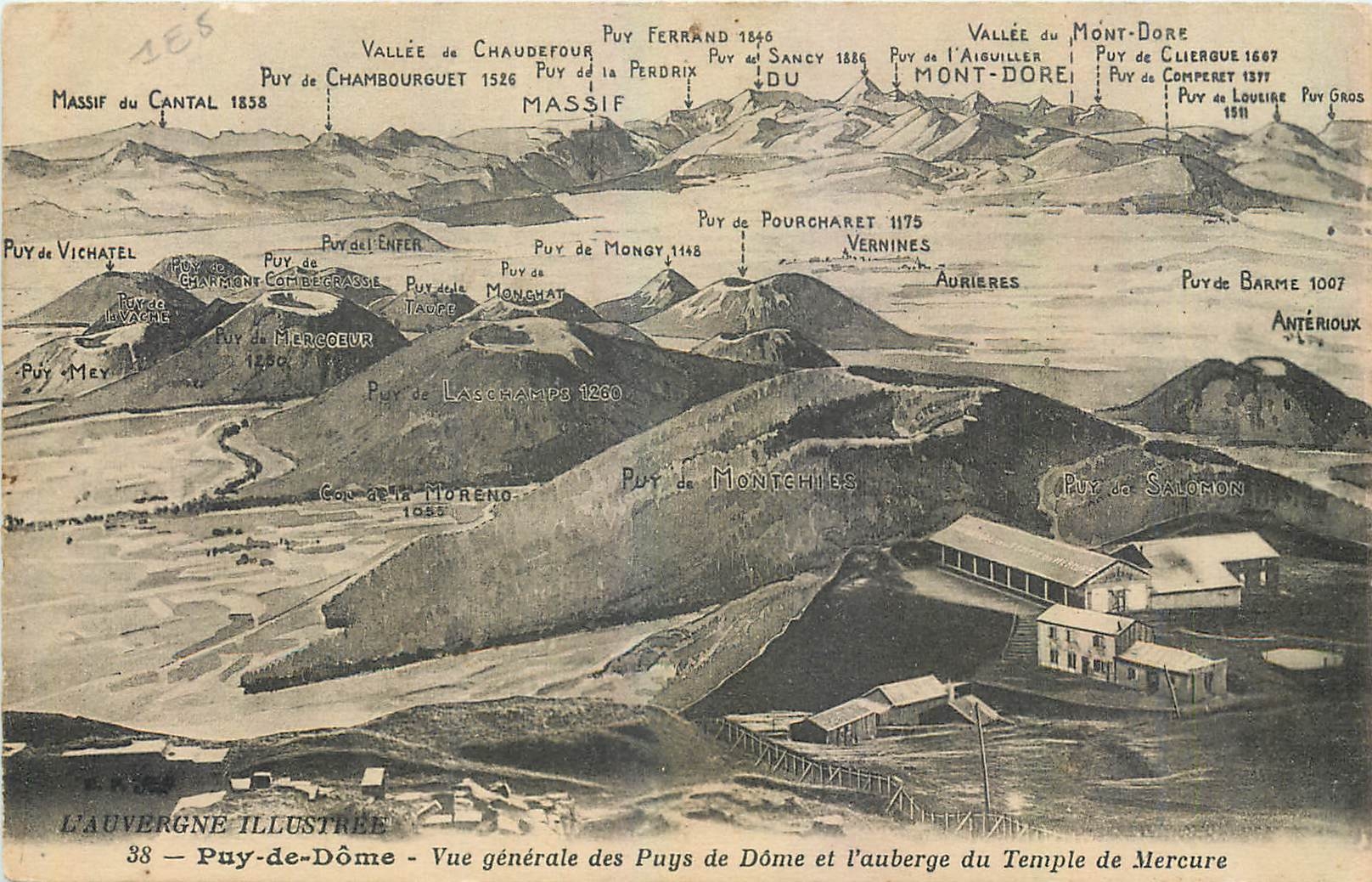 Puy-de-Dôme — Vue générale des Puy de Dôme et l'auberge du Temple de Mercure — L'Auvergne Illustrée n°38