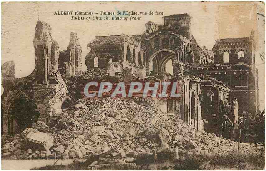 CPA Albert Somme Ruines de l'Eglise vue de face 