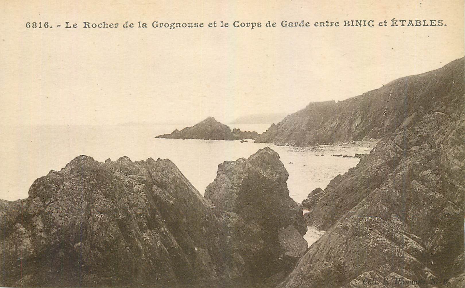 Le Rocher de la Grognouse et le Corps de Garde entre BINIC et ÉTABLES — Coll. E. Hémonne, n° 6816