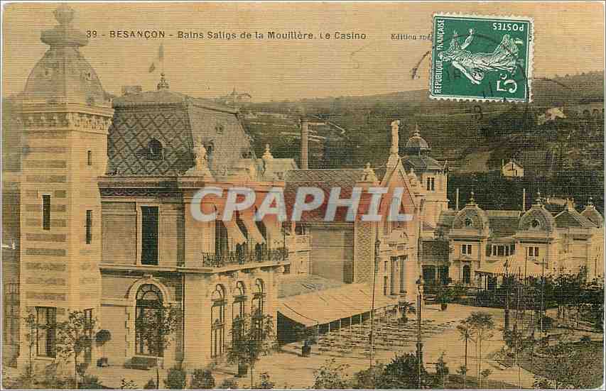 Besançon - Bains Saliges de la Mouillère. Le Casino — Édition 1906