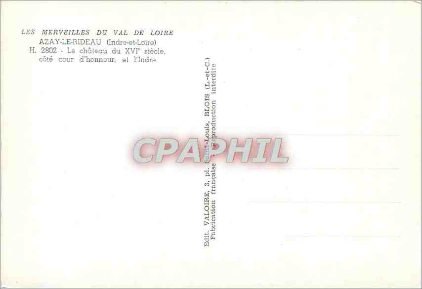 CPM Azay le Rideau Indre et Loire Le chateau du XVI siecle  — Rückseite
