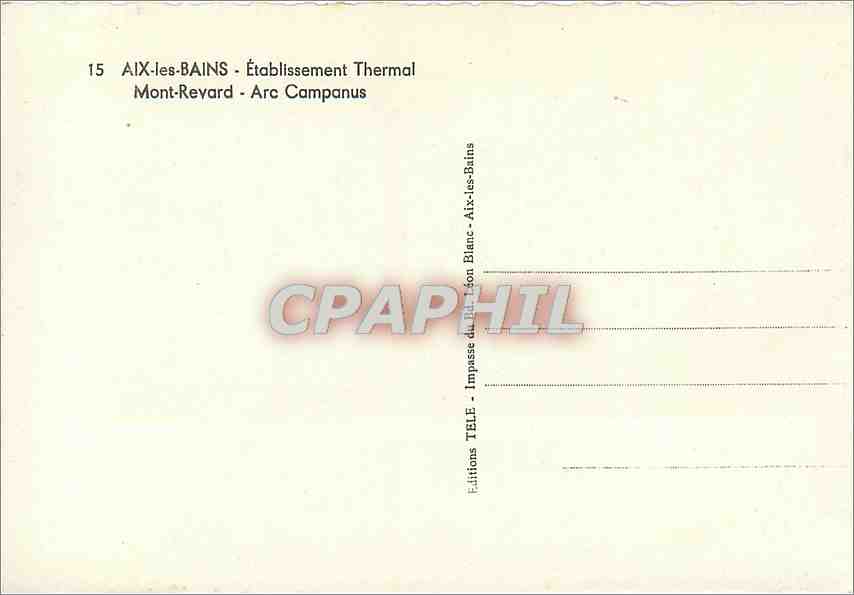 CPM Aix les Bains Etablissement Thermal Mont Revard Arc Campanus  — Verso