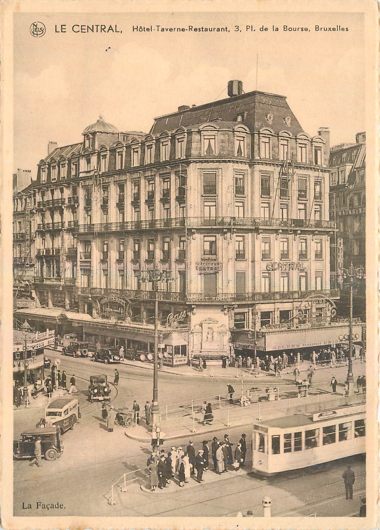 CPA Le Central Hotel Taverne Restaurant de la Bourse Bruxelles Tramway