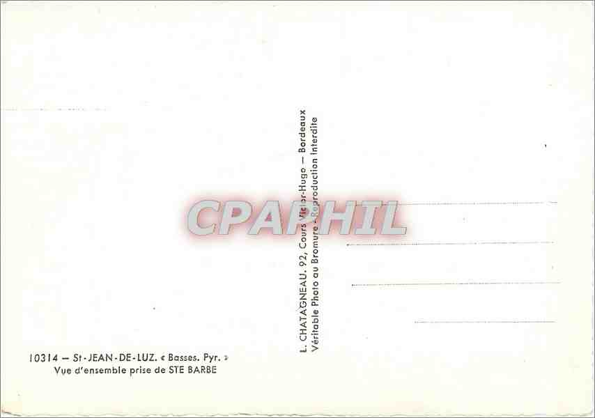 CPM St Jean de Luz Basses Pyr Vue d'Ensemble prise de Ste Barbe  — Verso
