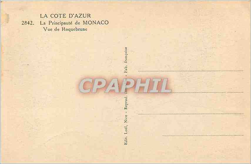 CPA La Cote d'Azur La Principaute de Monaco Vue de Roquebrune  — Rückseite
