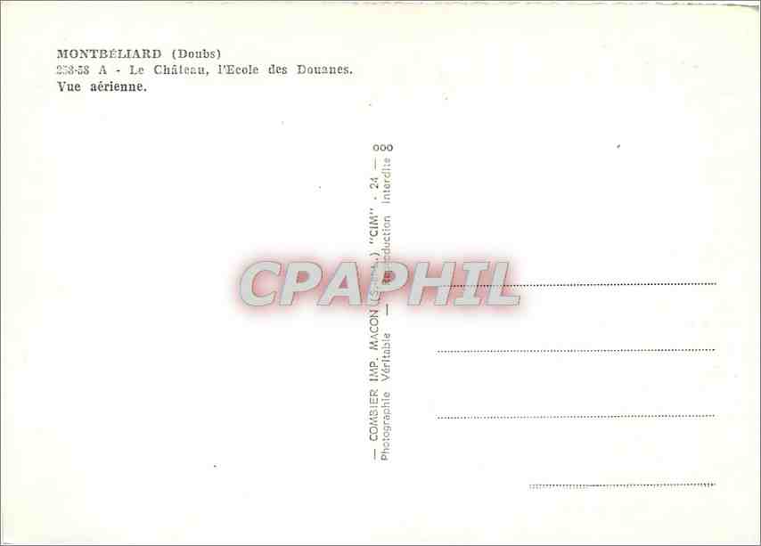 CPM Montbeliard Doubs Le Chateau I'Ecole des Douanes Vue aerienne  — Rückseite