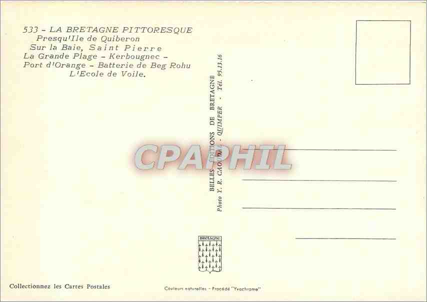 La Bretagne pittoresque — Presqu'île de Quiberon — La Grande Plage, Saint-Pierre, Port d'Orange, Batterie de Beg Rohu, L'École de Voile — Éditions Y. R. Cao, Quimper — Rückseite