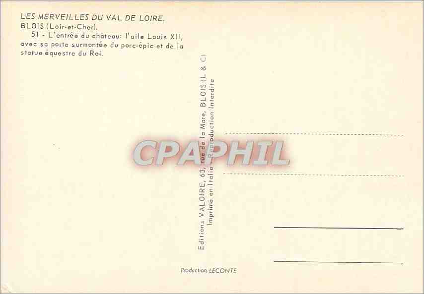 CPM Les Merveilles du Val de Loire Blois (Loir et Cher) l'entree du chateau l'aile Louis XII — Verso