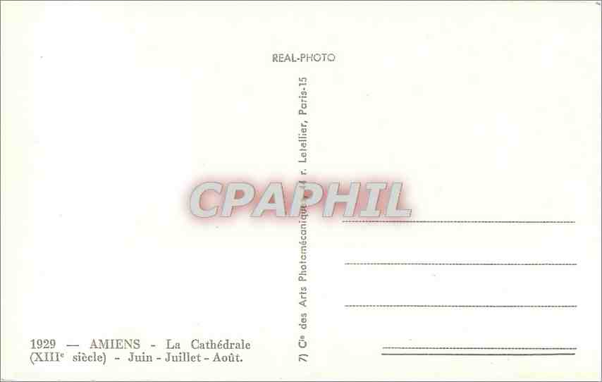 CPM Amiens La Cathedrale (XIIIes ) Juin Juillet Aout — Rückseite
