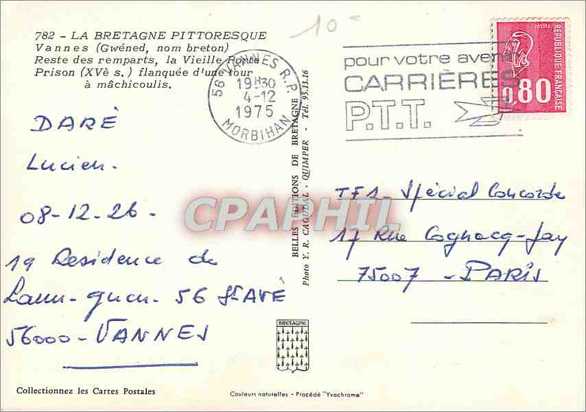 CPM La Bretagne Pittoresque Vannes (Gwened nom breton) Reste des remparts la vieille porte Prison (X — Rückseite