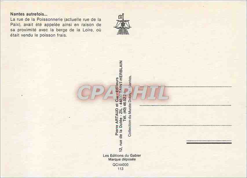 CPM Nantes autrefois La rue de la Poissonnerie (actuelle rue de la Paix) — Verso