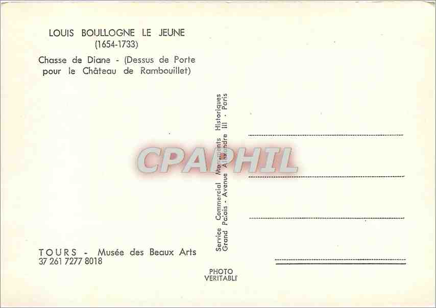 CPM Louis Boullogne le jeune (1654 1733) chasse de Diane Dessus de Porte pour le chateau de Rambouil — Rückseite