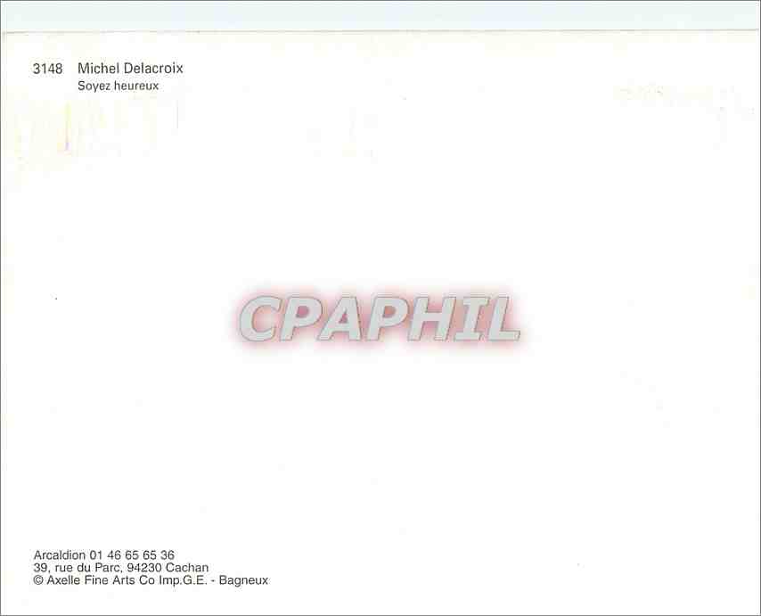 CPM Michel Delacroix Soyez heureux — Verso