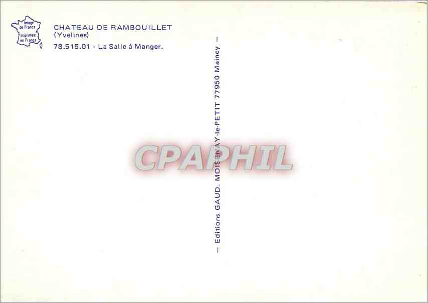 Château de Rambouillet — La Salle à Manger — Éditions GAUD. MOTET — Back